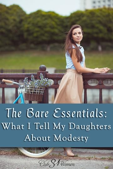 The Bare Essentials: What I Tell My Daughters About Modesty