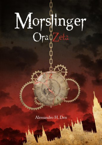 Morslinger, horror ebook, fantasy ebook, fantasy epub download, morslinger ora zeta, ora zeta, alessandro h. den