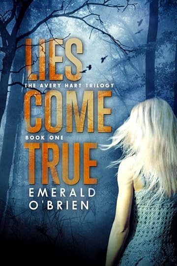 Lies Come True - Book Cover