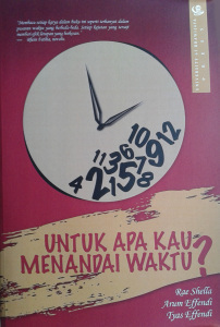 Cover Untuk Apa Kau Menandai Waktu?