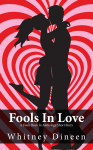 WhitneyDineen-FoolsInLove-Cover