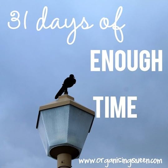 31 days of enough time
