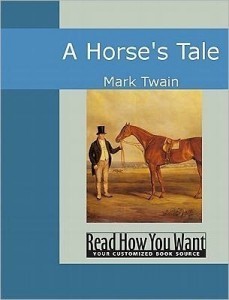 A Horse's Tale