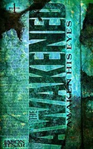 Jason Tesar - Awaken His Eyes