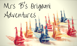 Mrs B's Origami Adventures