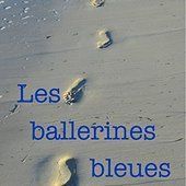 Les ballerines bleues