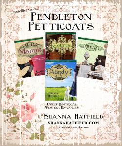 Pendleton Petticoats Series