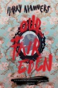 Our Fair Eden by Harry Manners