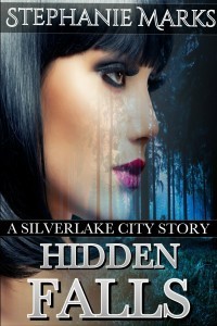 Hidden Falls by Stephanie Marks