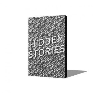 Now Available from http://www.phoenix.org.uk/hidden-stories-book/