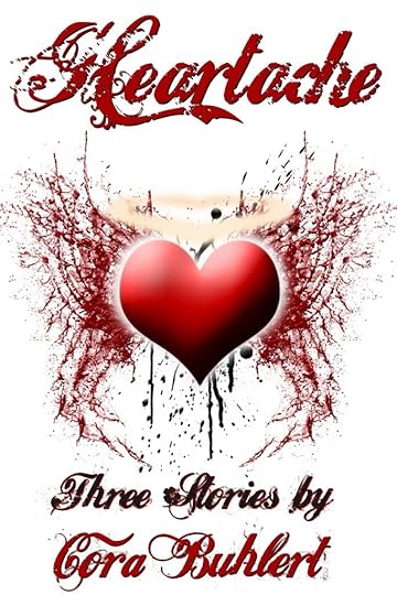 Heartache by Cora Buhlert