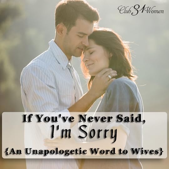 If You've Never Said I'm Sorry