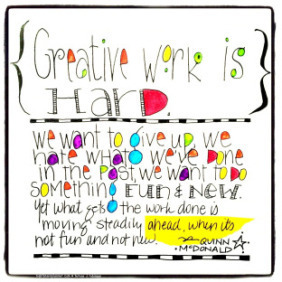 Teresa Jennings Robinson read this post and sent me the gorgeous hand-lettered quote she made for her art journal. See more of her work at rightbrainplanner.com