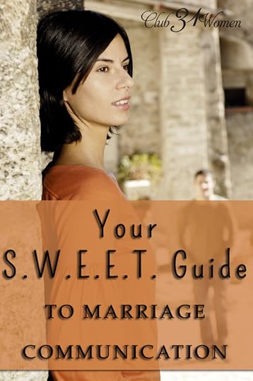 Your S.W.E.E.T Guide to Marriage Communication