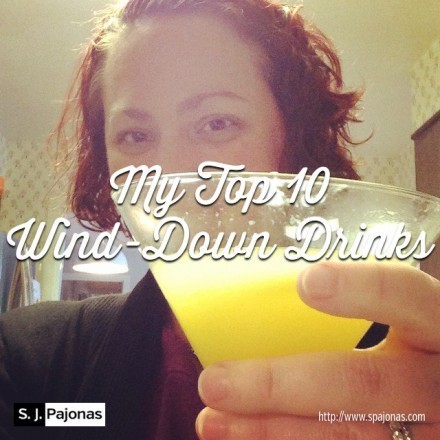 SPajonas_Top10WindDownDrinks