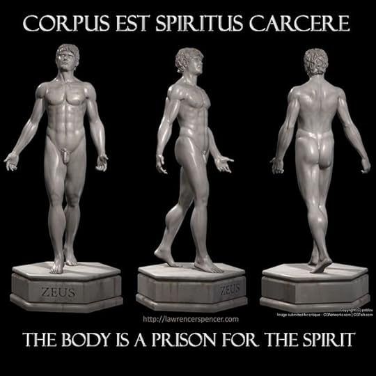 the body is a prison of the spirit