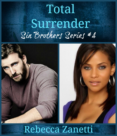 Total Surrender Sin Brothers 4 By Rebecca Zanetti Total Surrender Sin Brothers 4 By Rebecca Zanetti