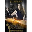 Saving Their Princess