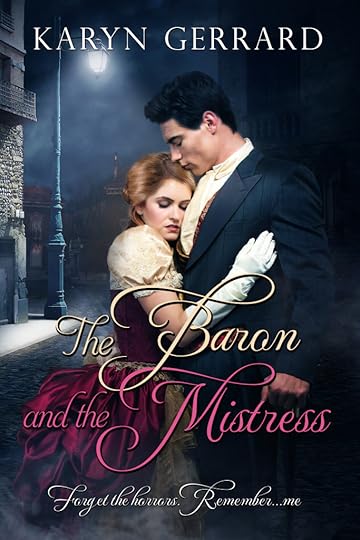 The Baron and the Mistress by Karyn Gerrard