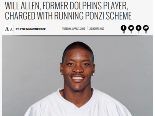 Will Allen, Former Dolphins Player, Charged With Running Ponzi Scheme Miami New Times