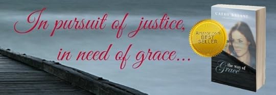 The Way of Grace by Cathy Bryant (Christian contemporary romantic suspense)