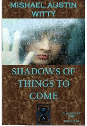 shadow of things to come