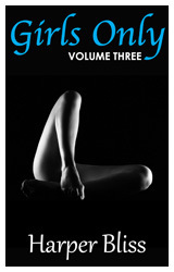Girls Only: Volume Three