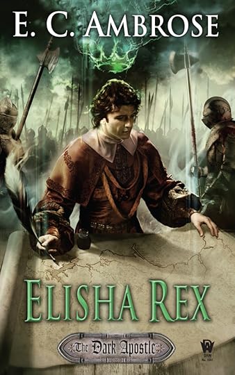 Cover for Elisha Rex, book 3 in The Dark Apostle series