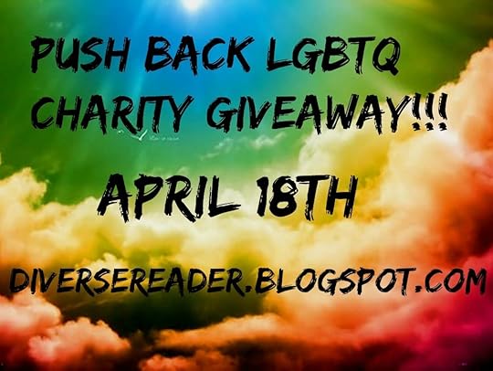Push Back LGBTQ Charity Giveaway!!! April 18th diversereader.blogspot.com