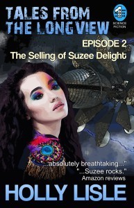 LONGVIEW 2-The Selling of Suzee Delight