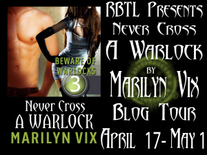 Second week of the Never Cross A Warlock Blog Tour runs April 17-May1