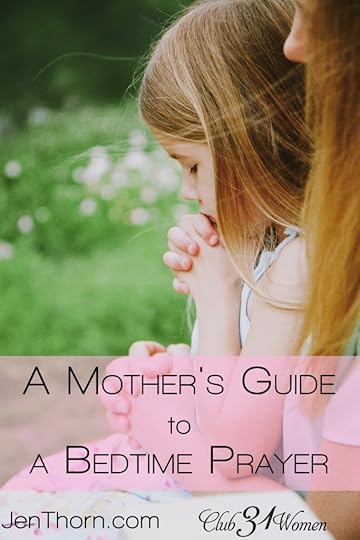 Club31Women.com_A Mother's Guide to a Bedtime Prayer