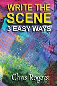 Book Cover: Write the Scene 3 Easy Ways