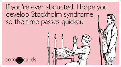 stockholm syndrome photo: someecards stockholm syndrome fri_134.jpg