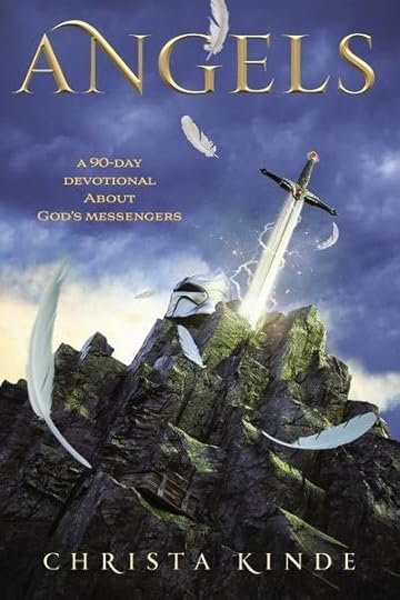 Angels, A 90 Day Devotional About God's Messengers
