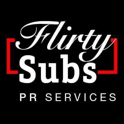 FLIRTYSUBSPR