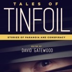 Book logo of Tales of Tinfoil: Stories of Paranoia and Conspiracy