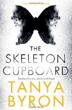 The Skeleton Cupboard: Stories of Crisis,…