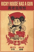 Ricky Rouse Has a Gun by Jörg Tittel