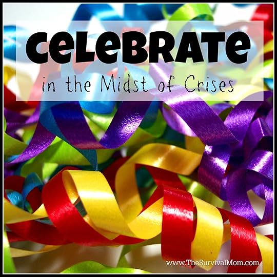 celebrate in a crisis