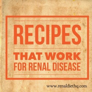 recipes for a kidney safe diet