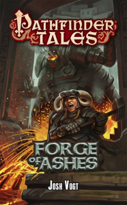 Cover of Forge of Ashes, by Josh Vogt