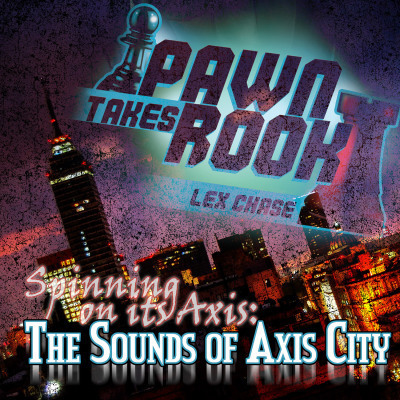 The Sounds of Axis City Cover