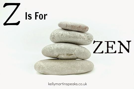 AtoZCHALLENGE Z ZEN