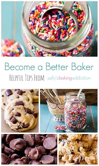 Become a Better Baker with these 10 helpful tips from sallysbakingaddiction.com