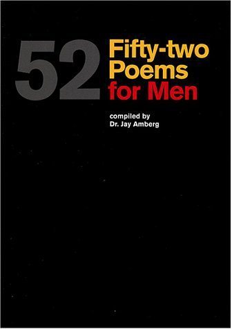 52 Poems for Men, compiled by Jay Amberg
