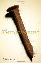 American Rust by Philipp Meyer