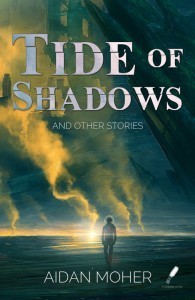 Tide of Shadows and Other Stories Cover Art