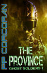 The Province - Ghost Soldiers 1