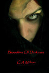 Book 2 - Bloodline Of Darkness
